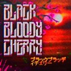 Black Bloody Cherry